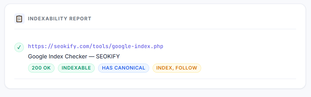 SEO Google Index Checker Tool – Verify Google Search Indexing | Seokify